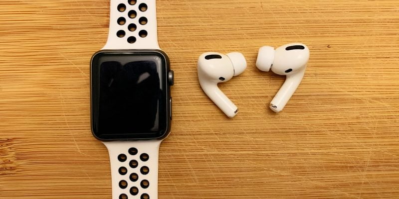 AirPods Pro and Apple Watch